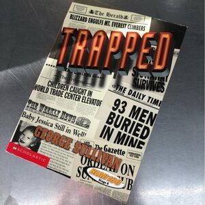 Trapped, By: George Sullivan, paperback book